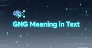GNG Meaning in Text