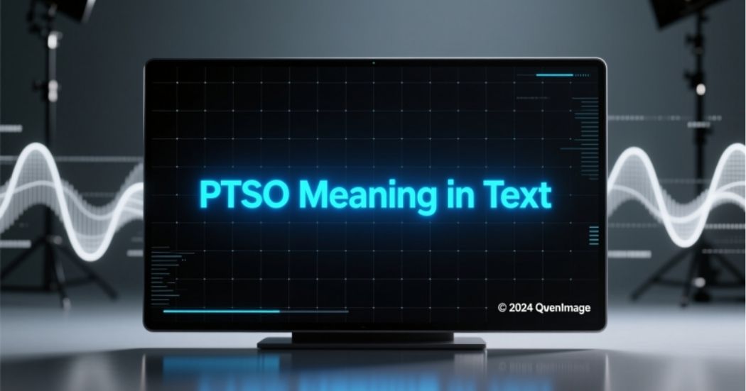 PTSO Meaning in Text